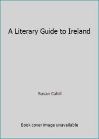 A Literary Guide to Ireland