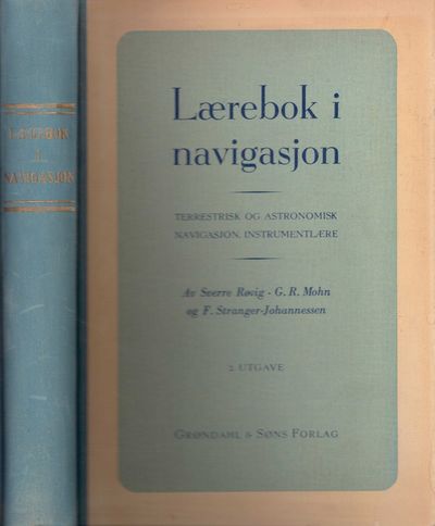 Lærebok i navigasjon. Terrestrisk og astronomisk…