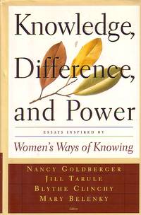 image of Knowledge, Differences, And Power Essays Inspired by Women's Ways of Knowing