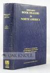 SHEPPARD'S BOOK DEALERS IN NORTH AMERICA, A DIRECTORY OF ANTIQUARIAN A.