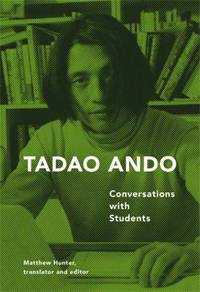 Tadao Ando: Conversations With Students - Used Books