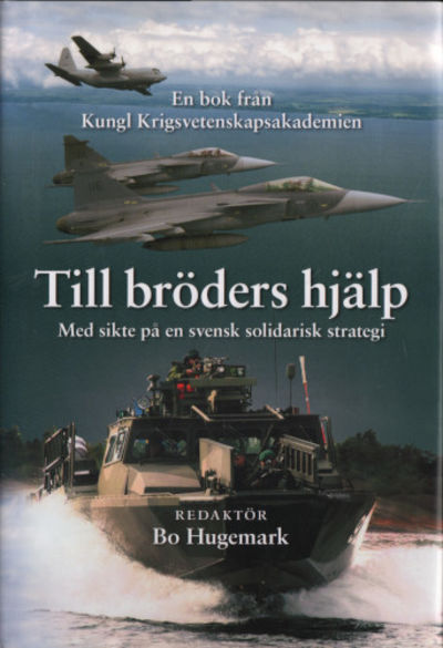 TILL BRÖDERS HJÄLP. Med sikte på svensk…