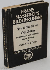 cover of Die Sonne: einbilderroman in 63 holzschnitten mit einer einleitung von Carl Georg Heise