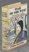 Star of the West: The Romance of the Lewis and Clark Expedition
