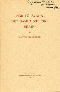 När försvann det gamla S:t Eriks skrin?