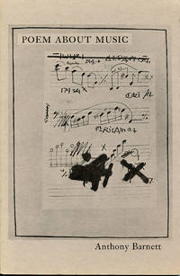 Poem About Music by Anthony Barnett
- First printing
- 1974
- from Passages Bookshop (SKU: 3872)
