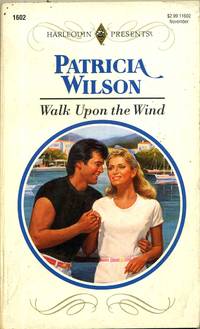 Walk Upon The Wind