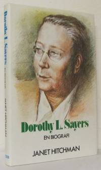 Dorothy L. Sayers. En biografi.