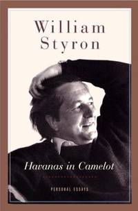 Havanas in Camelot : Personal Essays