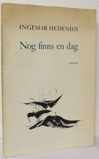 Nog finns en dag. Dikter.