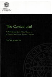 The Cursed Leaf. An Anthropology of the Political…