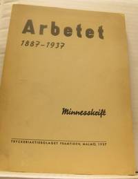 Arbetet 1887-1937. Minnesskrift.