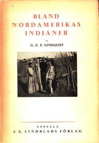 Bland Nordamerikas indianer. Bilder ur…