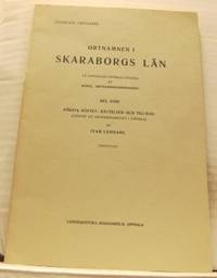 Ortnamnen i Skaraborgs län. På offentligt uppdrag…