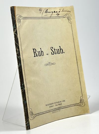 Rub og Stub. Regensens Rusgilde 1922.