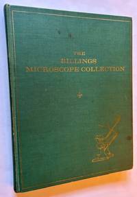 The Billings Microscope Collection of the Medical Museum -- Armed Forces Institute of Pathology