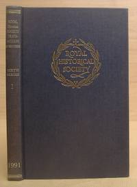 Transactions Of The Royal Historical Society - Sixth [ 6th ] Series Volume I [ 1 ]