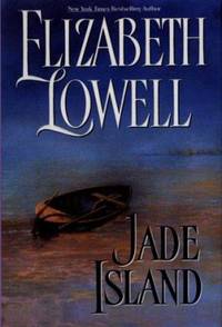 Jade Island by Elizabeth Lowell - 1998