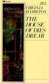 The House of Dies Drear (Dies Drear Chronicle) by Virginia Hamilton - 1984-10-01