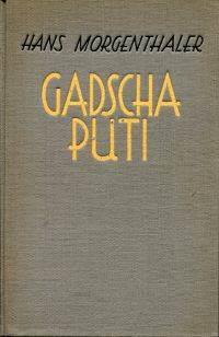 Gadscha-Puti.