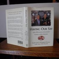 image of Having Our Say: The Delany Sisters First 100 Years