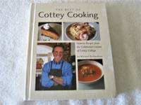 The Best of Cottey Cooking: Favorite Recipes from the Celebrated Cuisine of Cottey College by Michael Richardson - 2010