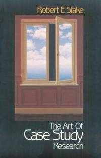 The Art of Case Study Research