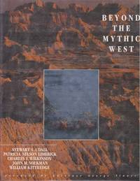 BEYOND THE MYTHIC WEST