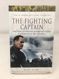Fighting Captain (Pen & Sword Military Classics)