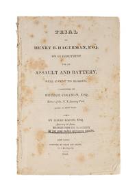 Trial of Henry B. Hagerman, Esq., On an Indictment for an Assault..