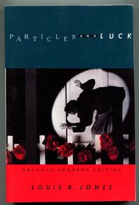 Particles and Luck