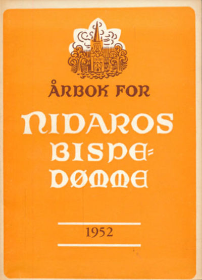 ÅRBOK FOR NIDAROS BISPEDØMME.