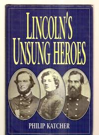 image of LINCOLN'S UNSUNG HEROES