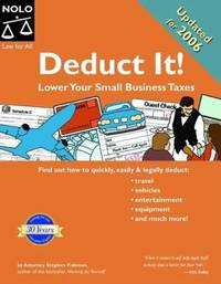 Deduct It! : Lower Your Small Business Taxes