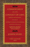 Commentaries on the Conflict of Laws Foreign and Domestic in Regard..