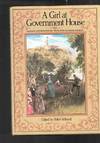A Girl at Government House : An English Girl's Reminiscences 'Below Stairs' in Colonial Australia
