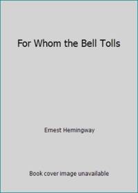 For Whom the Bell Tolls