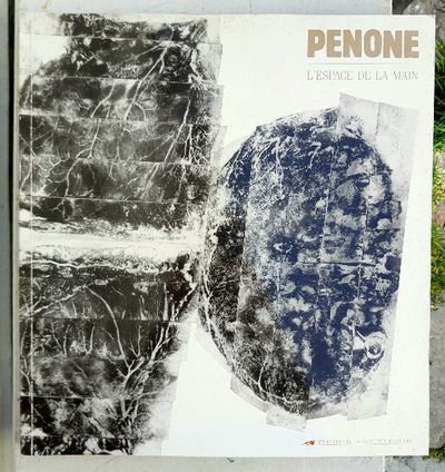 Penone. L'espace de la main