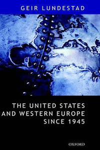 The United States and Western Europe Since 1945: From Empire by