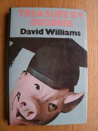 Treasure By Degrees by David Williams - First US edition first printing - 1977 - from Scene of the Crime Books, IOBA (SKU: biblio15191)