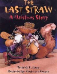 The Last Straw : A Christmas Story
