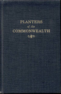 The Planters of the Commonwealth by Charles Edward Banks - 1979