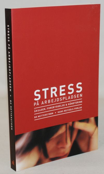 Stress på arbejdspladsen - årsager, forebyggelse…