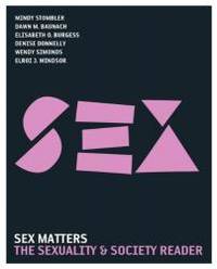 Sex Matters: The Sexuality and Society Reader (3rd Edition)
