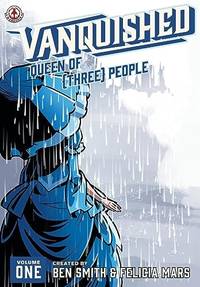 Vanquished: Queen of {Three}: Volume 1
