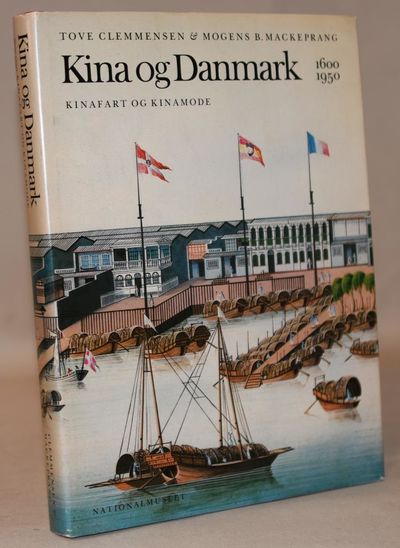 Kina og Danmark 1600-1950 - Kinafart og Kinamode.