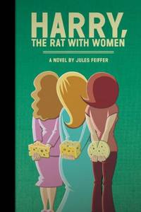 Harry, The Rat with Women
