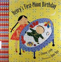 Henry's First-Moon Birthday