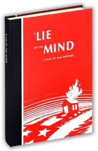 A Lie of the Mind: A Play in Three Acts