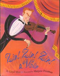 Zin! Zin! Zin! A Violin by Moss, Lloyd